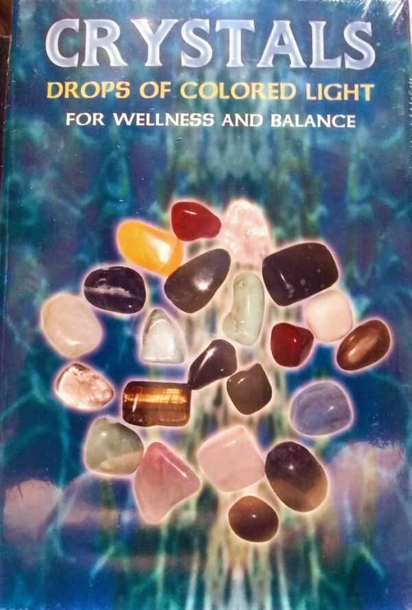 CRYSTALS DROPS OF COLORED LIGHT ( LIBRO + 14 CRISTALES )