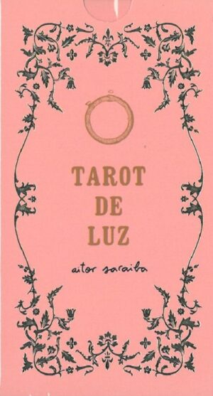 DE LUZ ( LIBRO + CARTAS ) TAROT