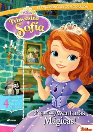 * PRINCESITA SOFIA - PEQUEÑAS AVENTURAS MAGICAS