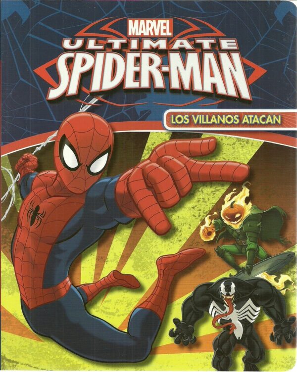 * VILLANOS ATACAN ULTIMATE SPIDERMAN