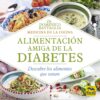 ALIMENTACION AMIGA DE LA DIABETES