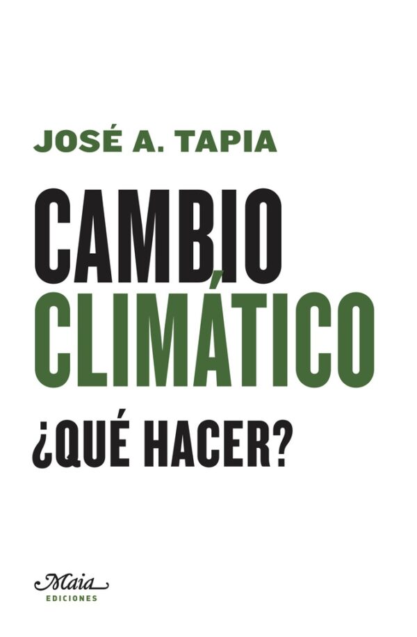 CAMBIO CLIMATICO QUE HACER