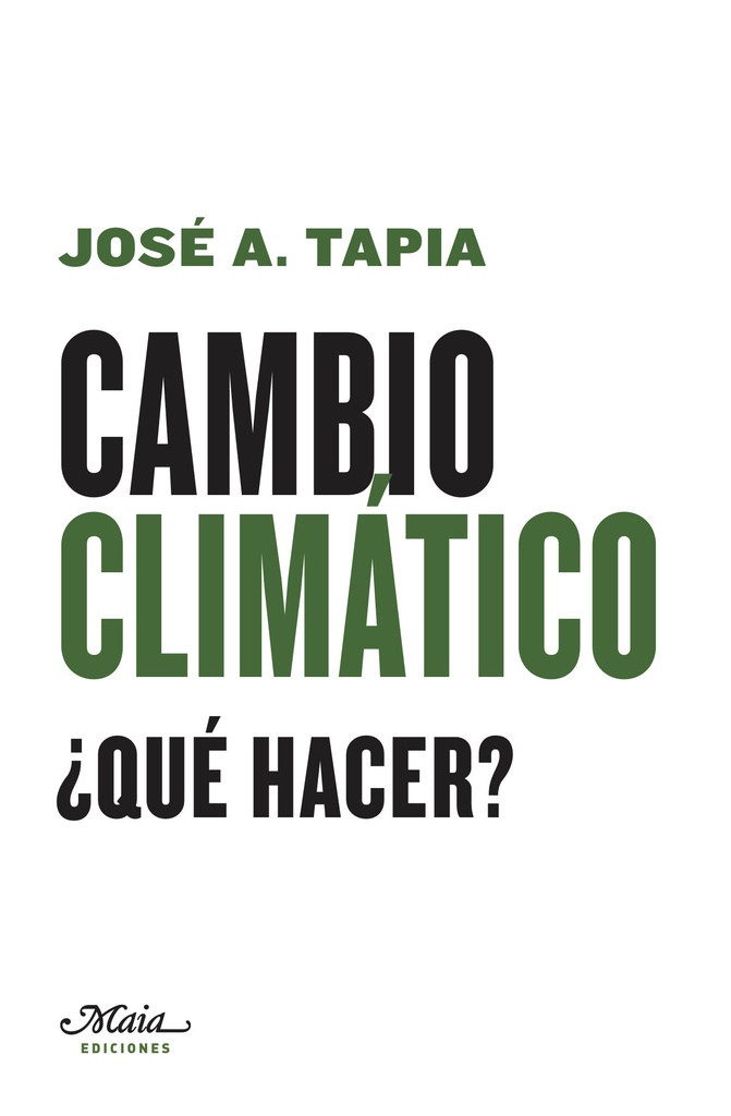 CAMBIO CLIMATICO QUE HACER