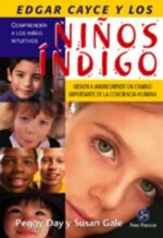 * EDGAR CAYCE Y LOS NIÑOS INDIGO
