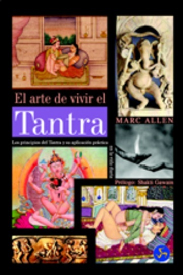 * ARTE DE VIVIR EL TANTRA,EL