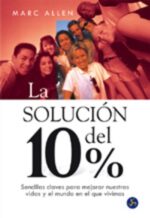 * SOLUCION DEL 10%, LA