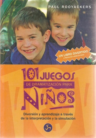 *F 101 JUEGOS DRAMATIZACION PARA NIÑOS