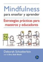 ** MINDFULNESS PARA ENSEÑAR Y APRENDER -DE