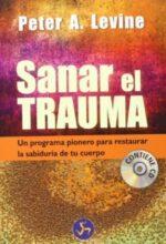 # SANAR EL TRAUMA ( CON CD )