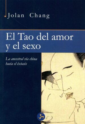 TAO DEL AMOR Y EL SEXO, EL