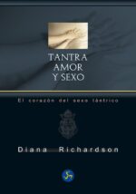** TANTRA AMOR Y SEXO ( NVA EDICION )