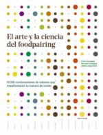 ARTE Y LA CIENCIA DEL FOODPAIRING EL