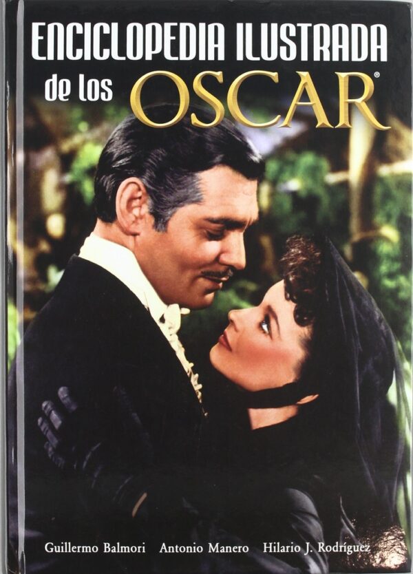 ENCICLOPEDIA ILUSTRADA DE LOS OSCAR