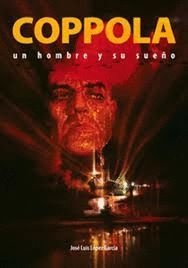 COPPOLA UN HOMBRE Y SU SUEÑO