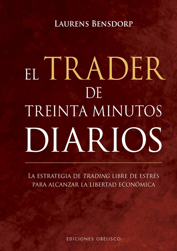 TRADER DE TREINTA MINUTOS DIARIOS EL