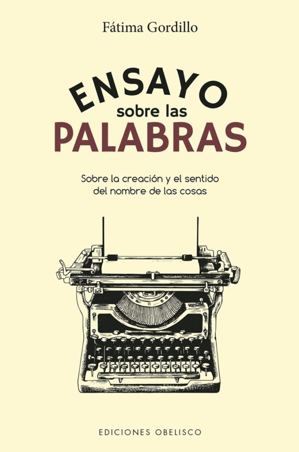 ENSAYO SOBRE LAS PALABRAS