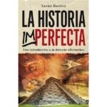 HISTORIA IMPERFECTA, LA