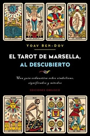 TAROT DE MARSELLA, AL DESCUBIERTO EL