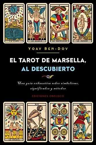 TAROT DE MARSELLA, AL DESCUBIERTO EL