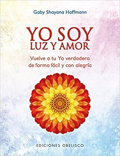 YO SOY LUZ Y AMOR – Grupal Distribuidora