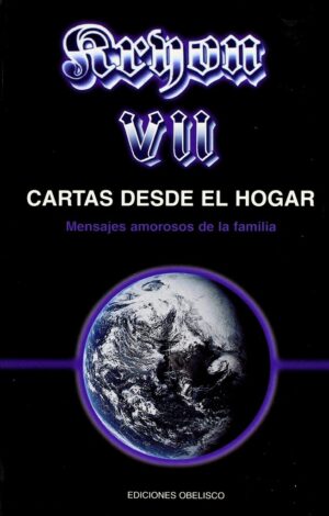 KRYON VII - CARTAS DESDE EL HOGAR