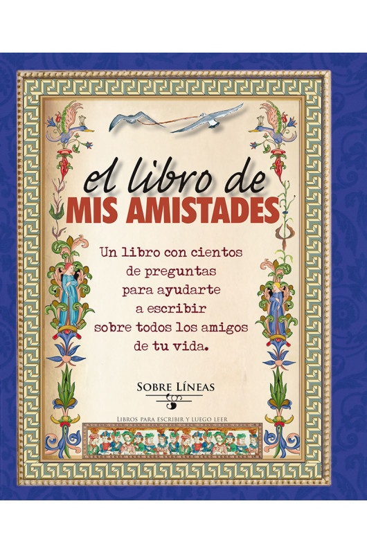LIBRO DE MIS AMISTADES EL