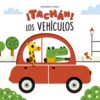 ¡TACHAN! LOS VEHICULOS