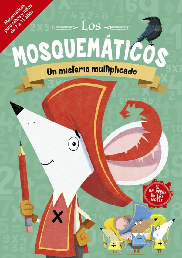 MOSQUEMATICOS UN MISTERIO MULTIPLICADO LOS