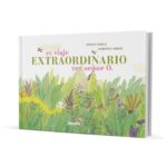 VIAJE EXTRAORDINARIO DEL SEÑOR O EL
