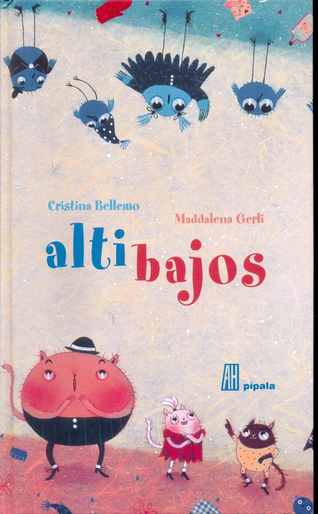 ** ALTIBAJOS
