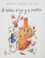 ** BALADA DEL REY Y LA MUERTE LA