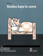 RUIDOS BAJO LA CAMA