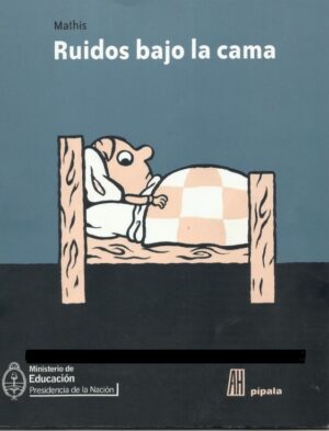 RUIDOS BAJO LA CAMA