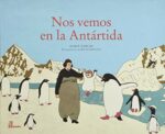 ** NOS VEMOS EN LA ANTARTIDA