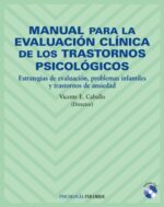 MANUAL PARA LA EVALUACION CLINICA DE LOS TRASTORNOS PSICOLOGICOS ( LIBRO + CD )