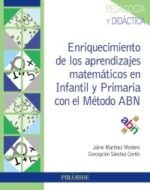 ENRIQUECIMIENTO DE LOS APRENDIZAJES MATEMATICOS EN INFANTIL Y PRIMARIA CON EL METODO ABN