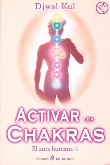 ACTIVAR LOS CHAKRAS