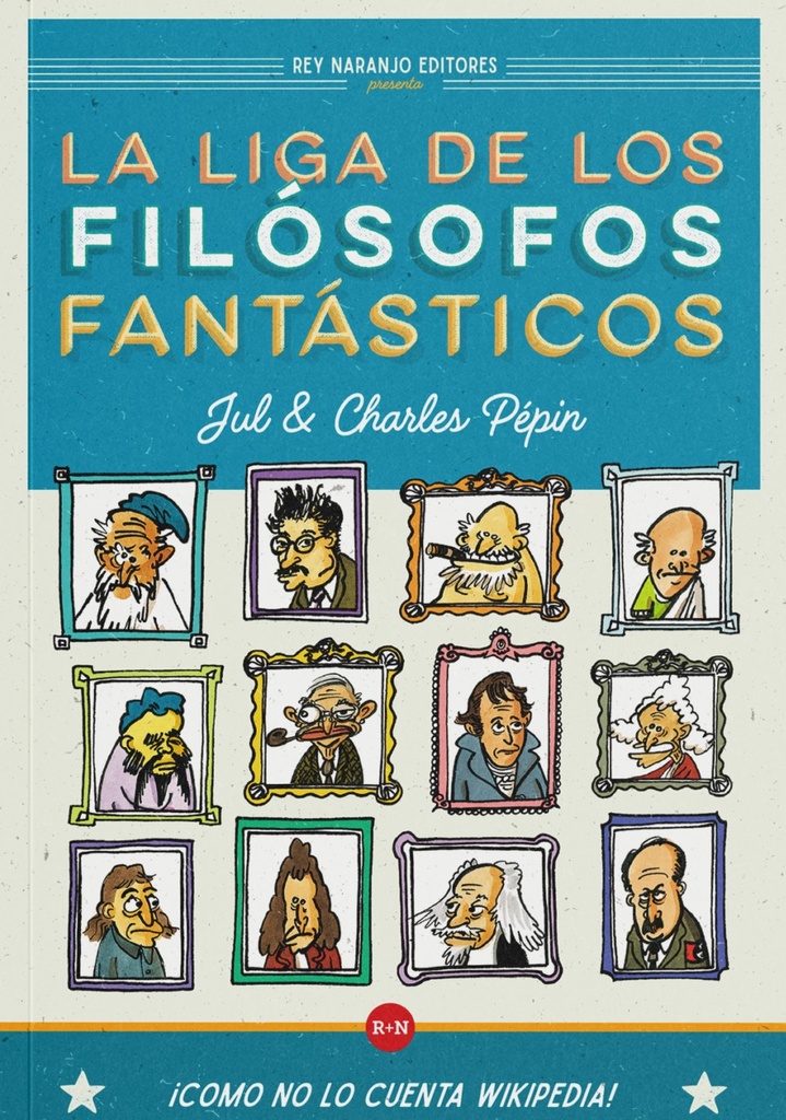 LA LIGA DE LOS FILOSOFOS FANTASTICOS