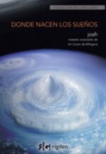 * DONDE NACEN LOS SUEÑOS