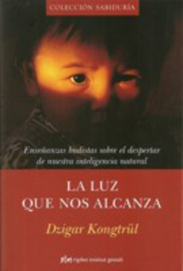 * LUZ QUE NOS ALCANZA, LA