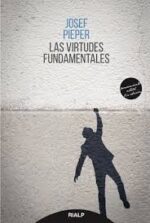 VIRTUDES FUNDAMENTALES LAS