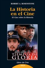 HISTORIA EN EL CINE LA
