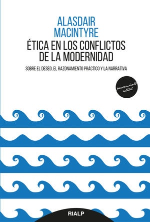 ETICA EN LOS CONFLICTOS DE LA MODERNIDAD