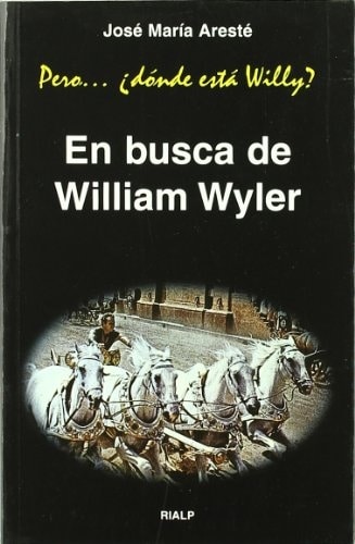 EN BUSCA DE WILLIAM WYLER