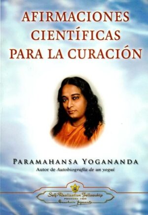 ** AFIRMACIONES CIENTIFICAS PARA LA CURACION (N.E.)