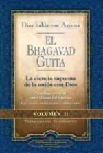 BHAGAVAD GUITA. DIOS HABLA CON ARJUNA (II)