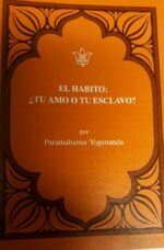 EL HABITO TU AMO O TU ESCLAVO