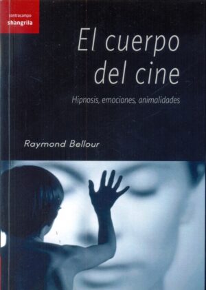 CUERPO DEL CINE EL