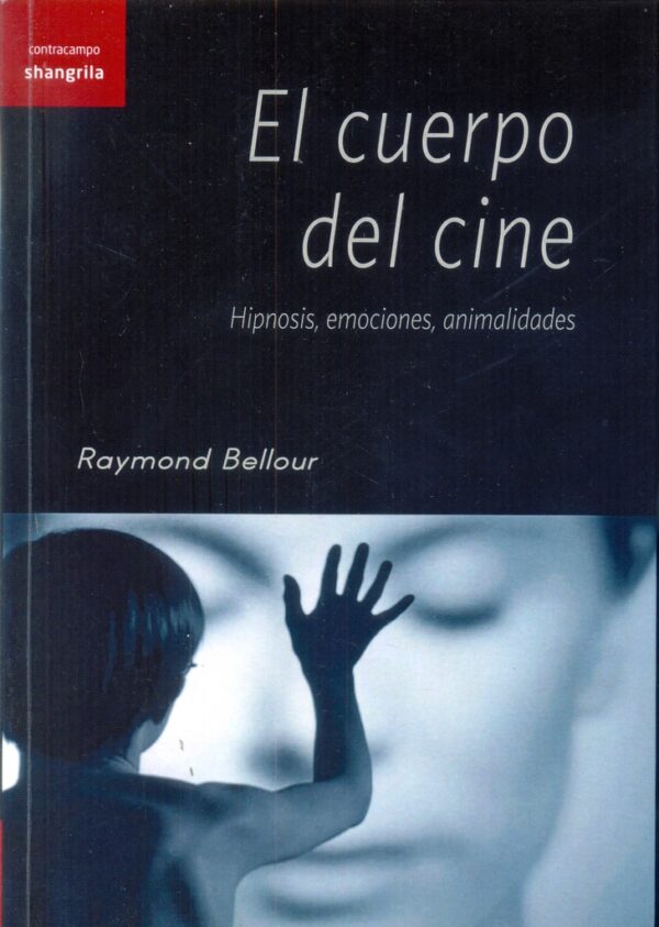 CUERPO DEL CINE EL