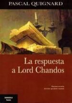 RESPUESTA DE LORD CHANDOS LA